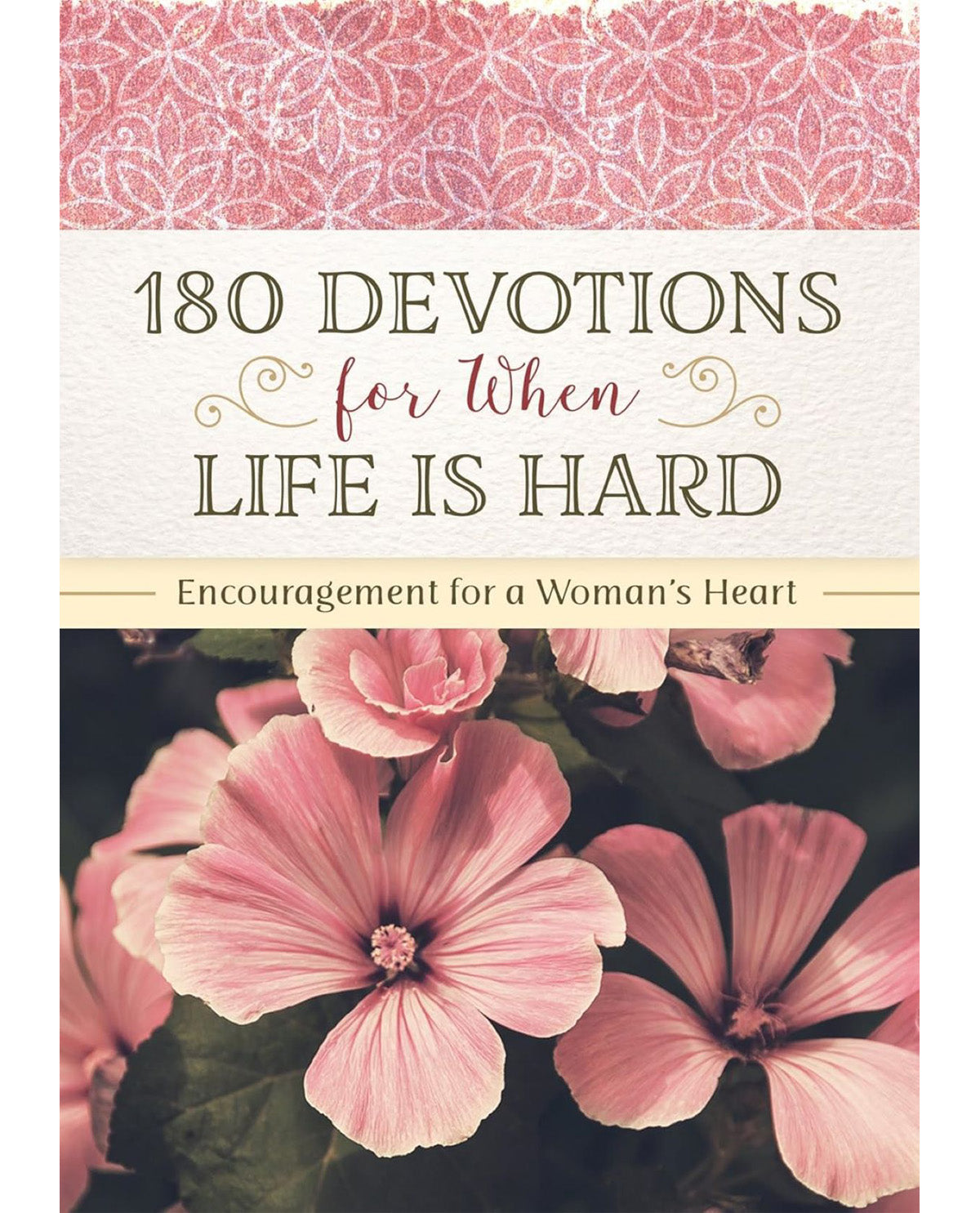 180 Devotions When Life