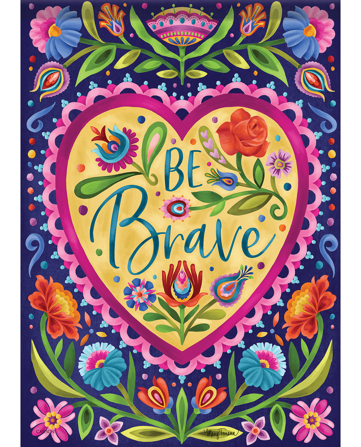 Be Brave Garden Flag
