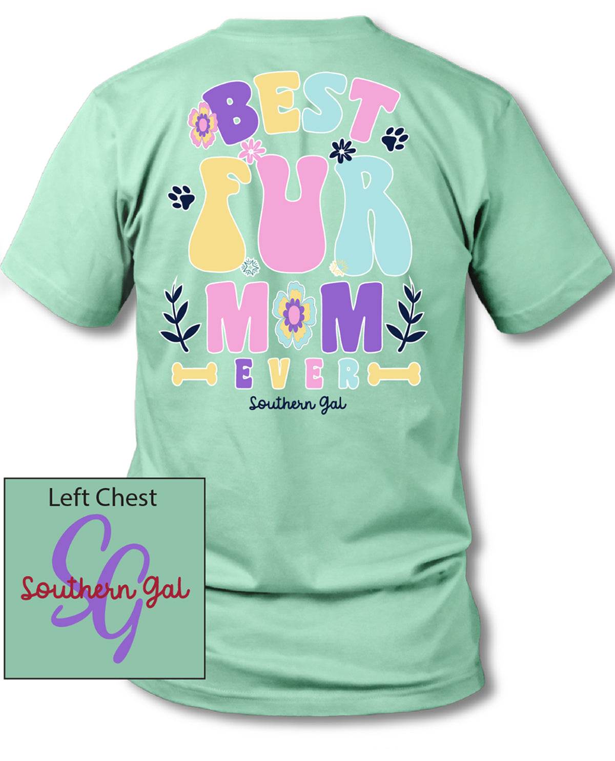 Southern Gal Plus Fur Mom Short Sleeve Tee