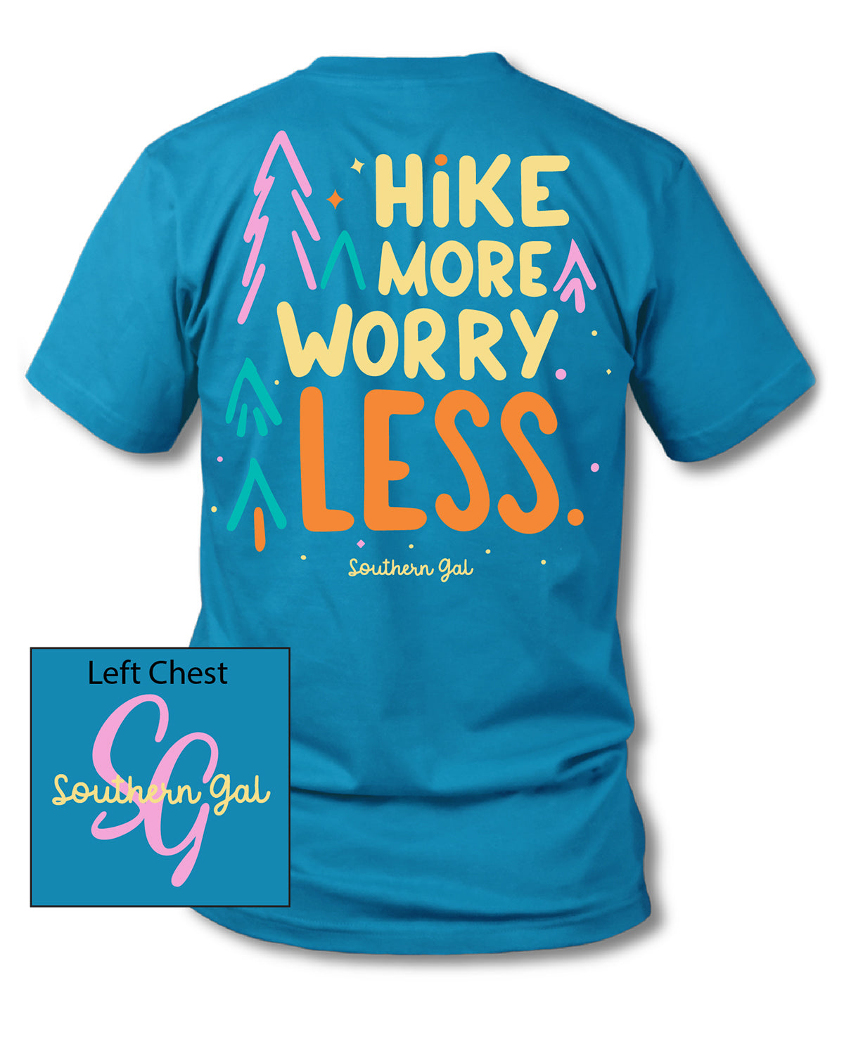 Southern Gal Hike More  Short Sleeve Tee