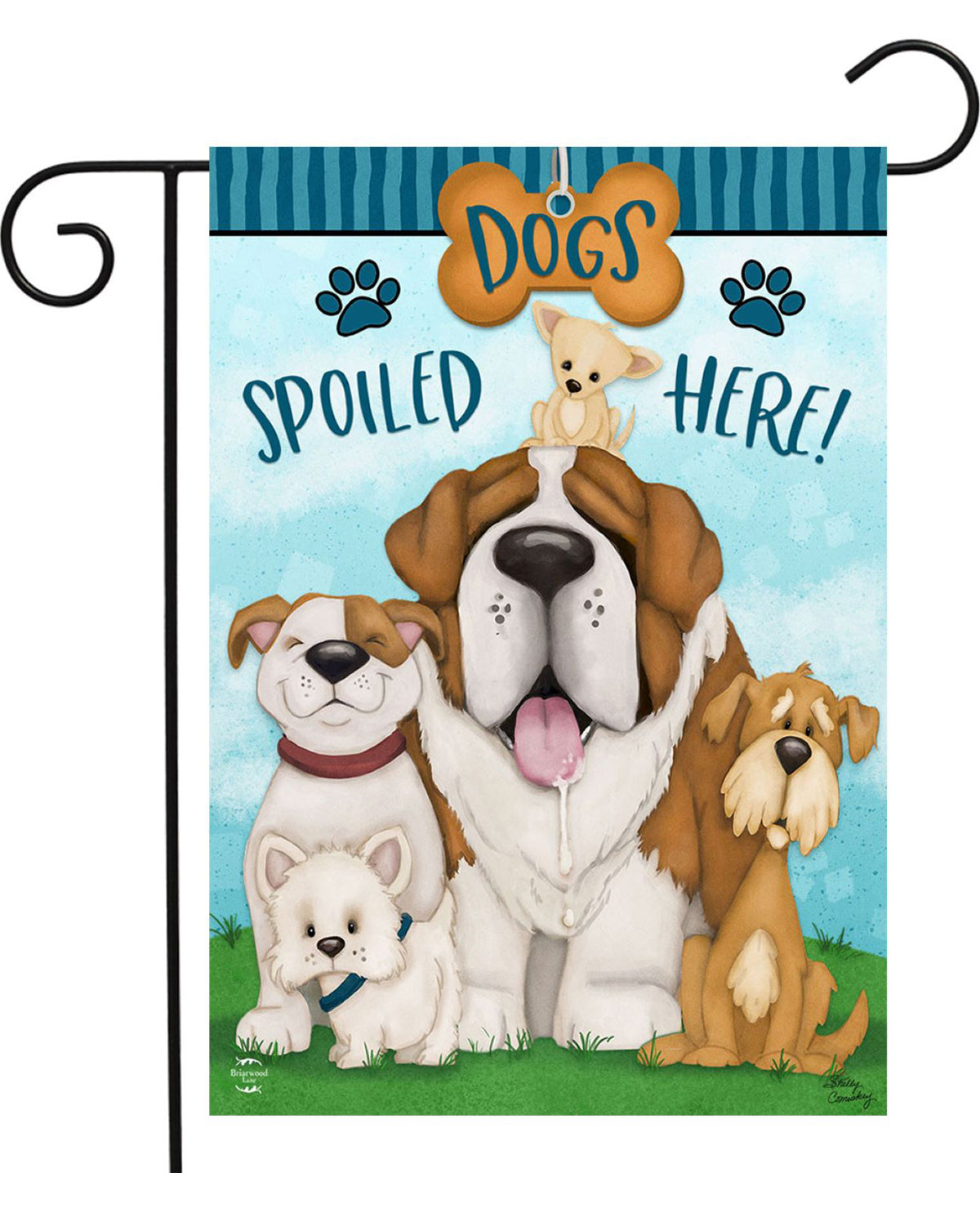 Dogs Spoiled Here Garden Flag