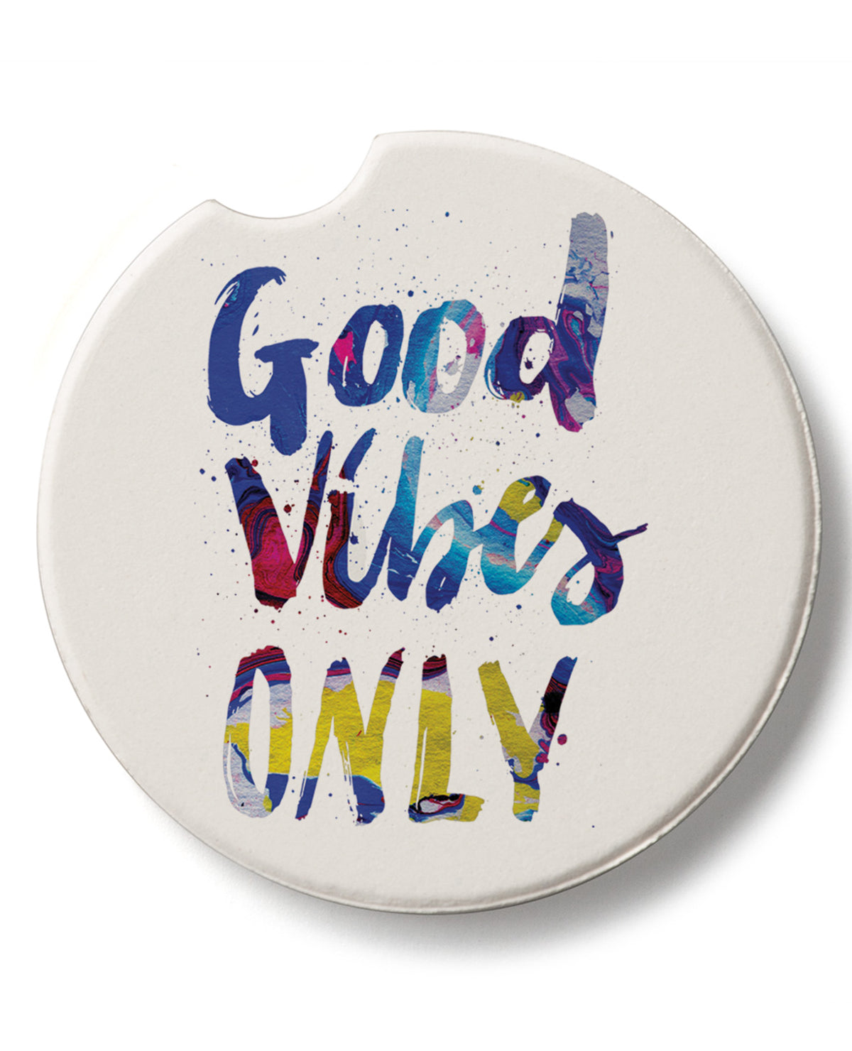 "Good Vibes Only" Car Coaster
