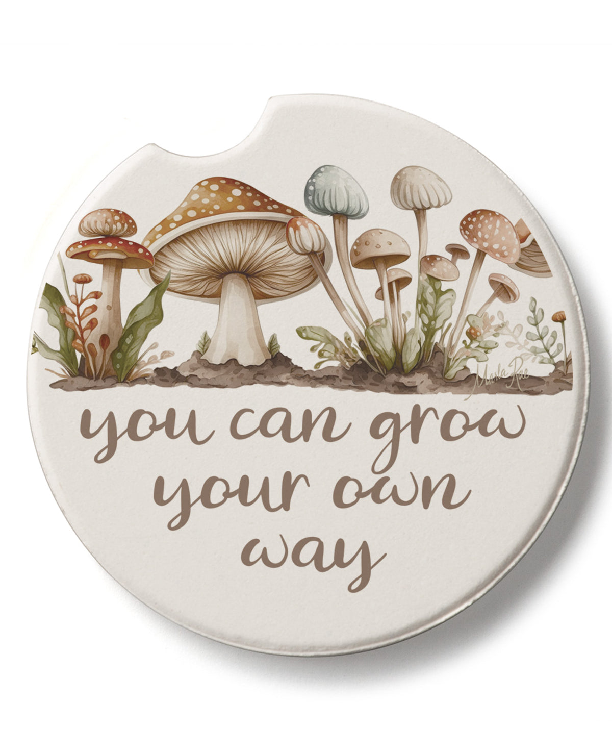 "You Can Grow Your Own Way" Car Coaster