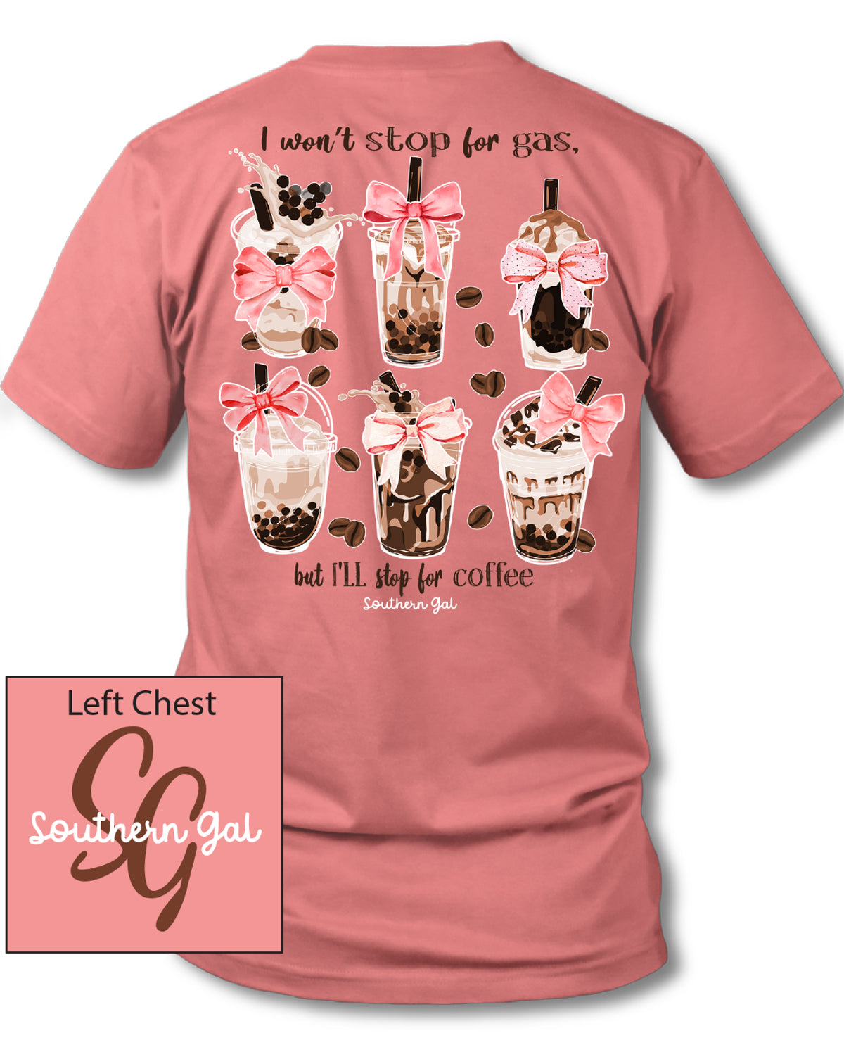 Southern Gal Coffee Stop Short Sleeve Tee