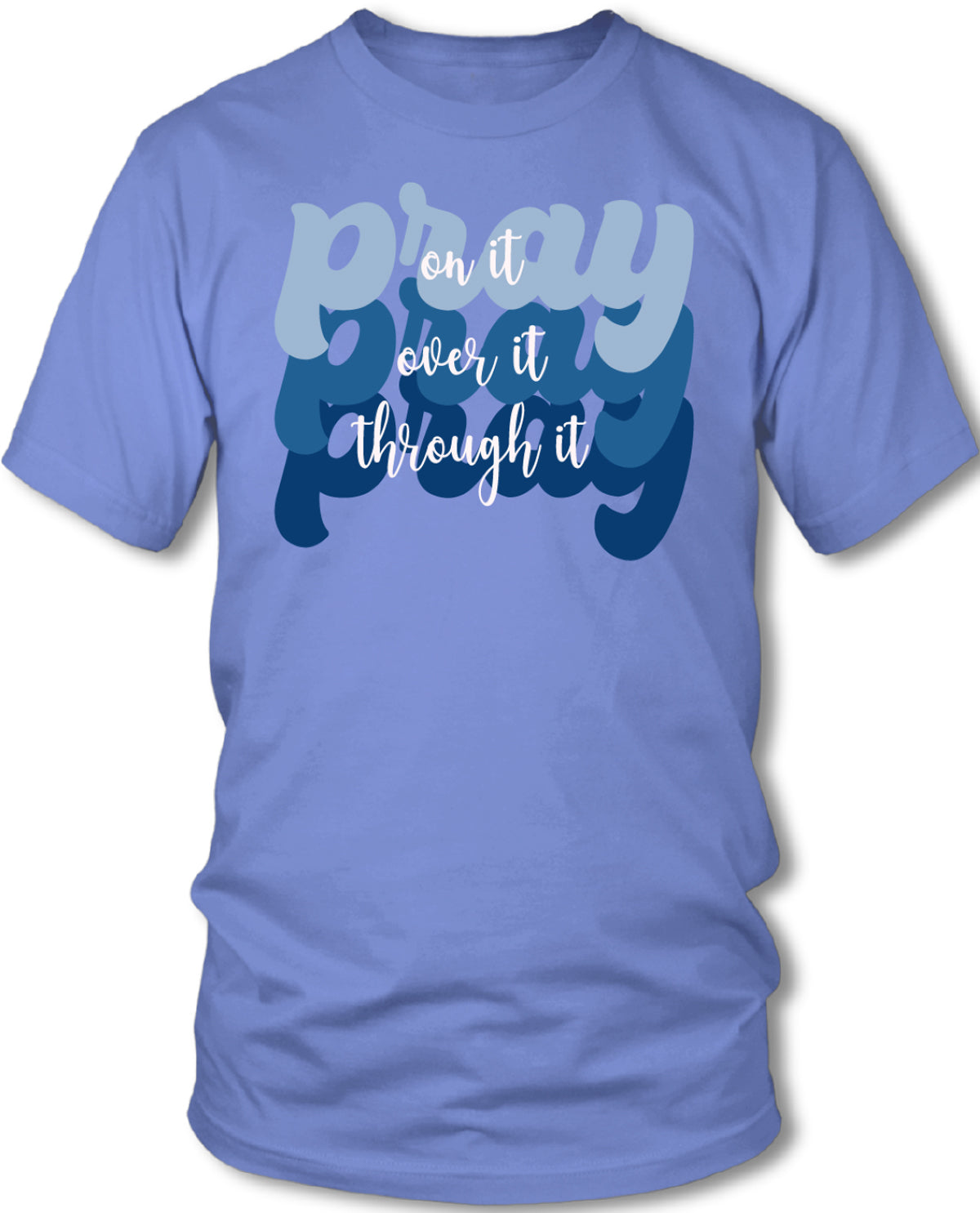 Southern Gal Pray Through It Short Sleeve Tee