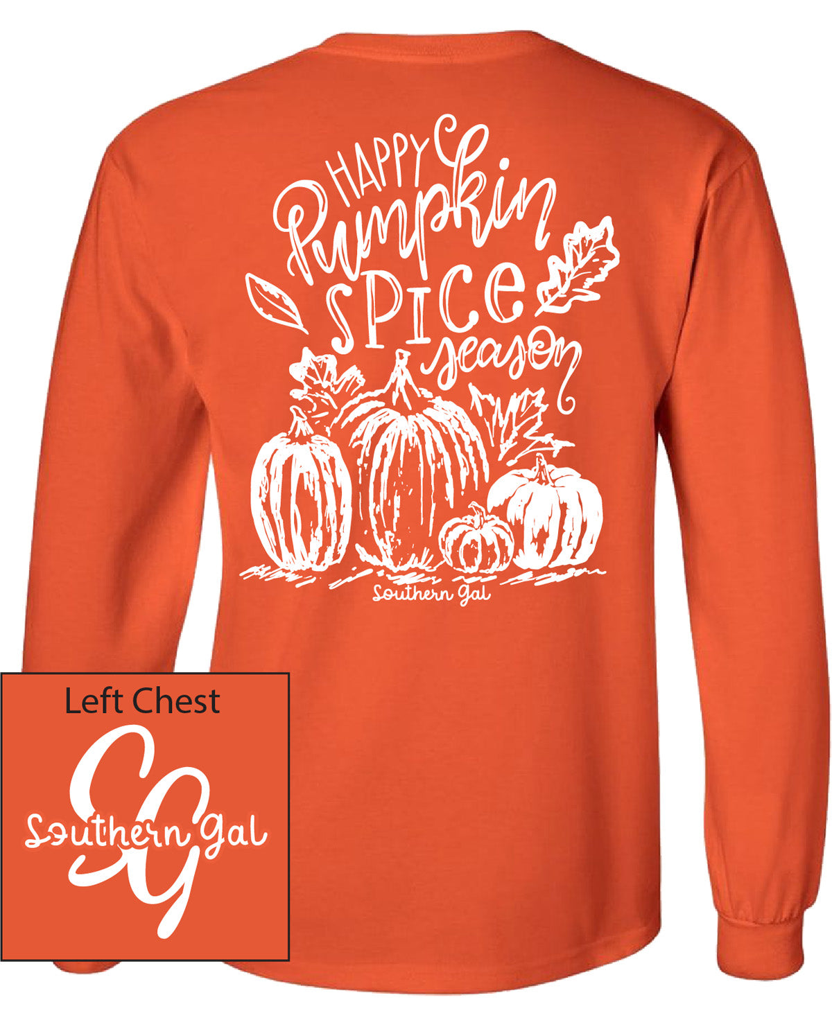 Southern Gal Spice Season Long Sleeve Screen Tee