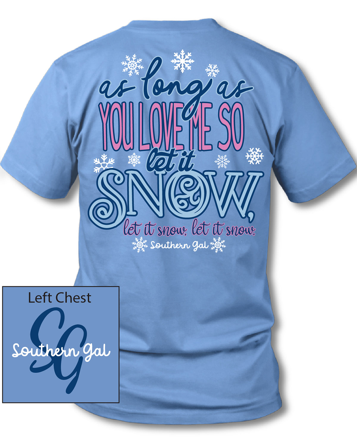 Southern Gal Snow Short Sleeve Screen Tee