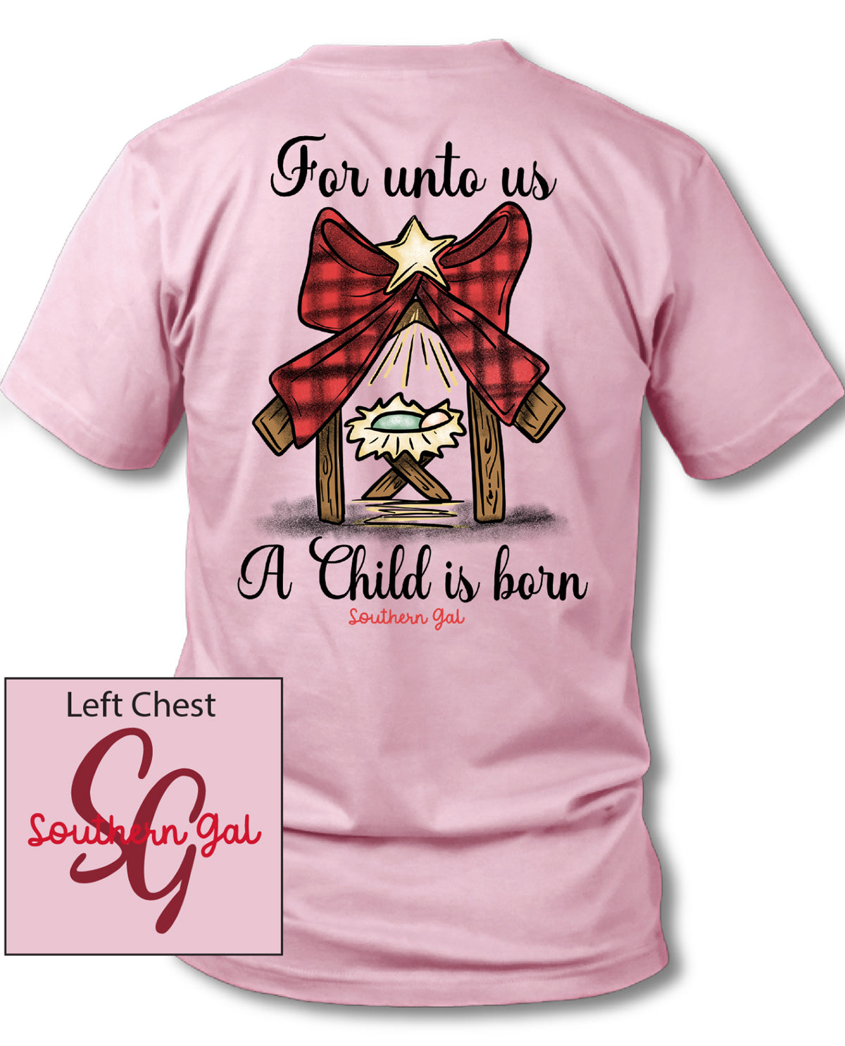 Southern Gal Plus A Child Is Born Short Sleeve Tee