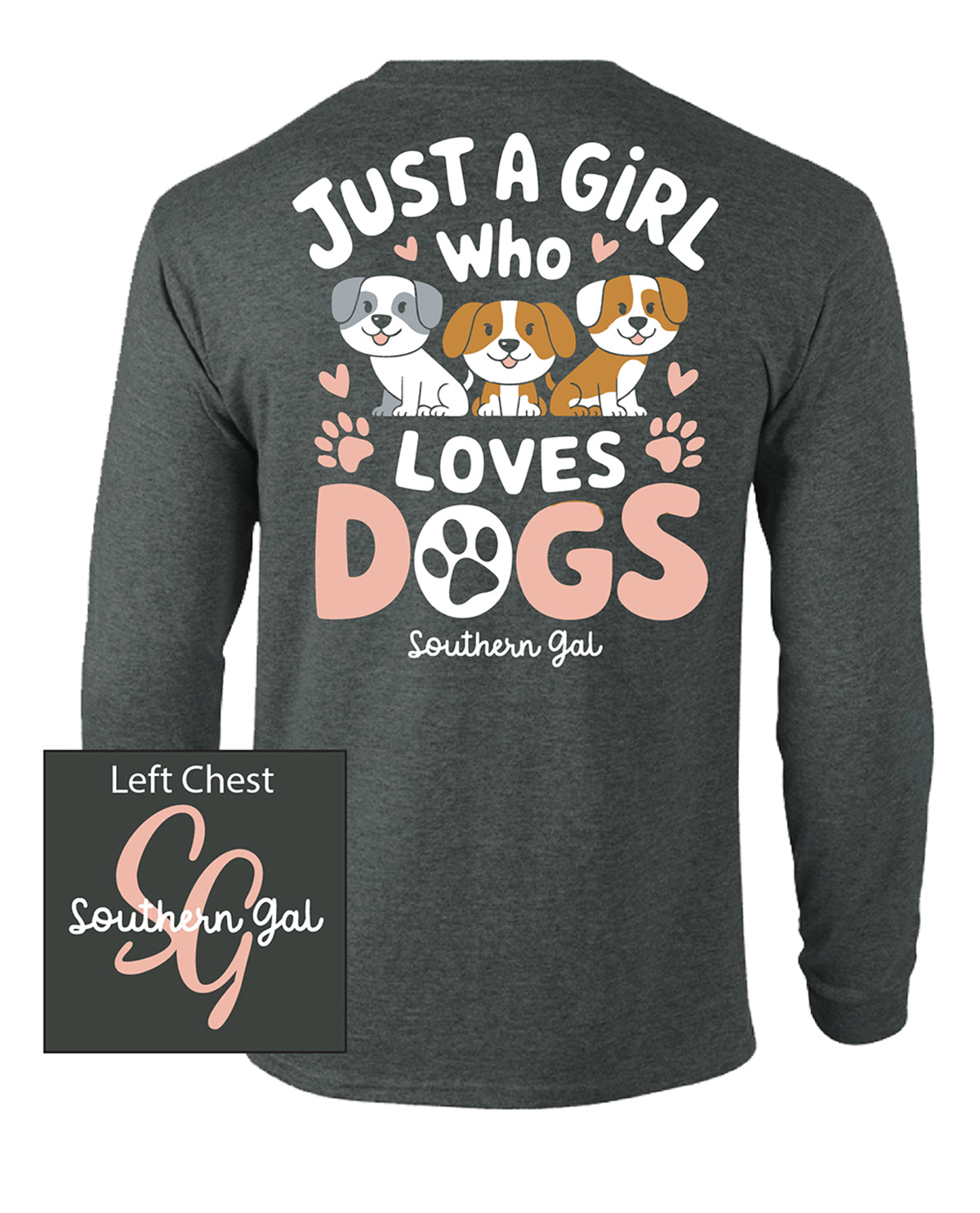 Southern Gal Missy Dogs Long Sleeve Graphic T-Shirt
