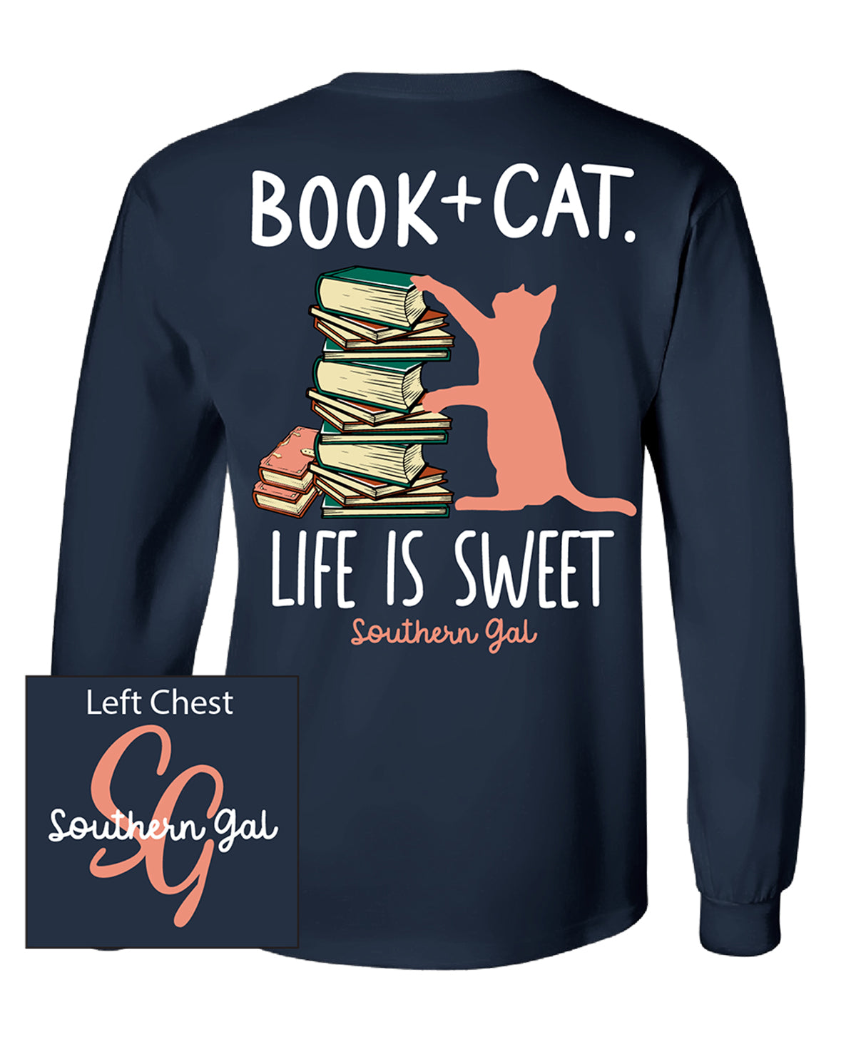 Southern Gal Missy Book Cat Long Sleeve T-Shirt