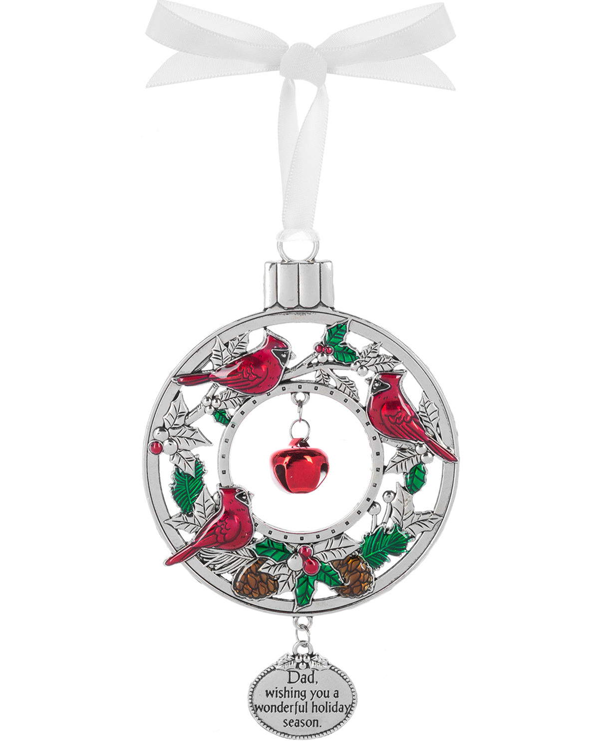 Ornament dad, wishing you a wonderful holiday season
