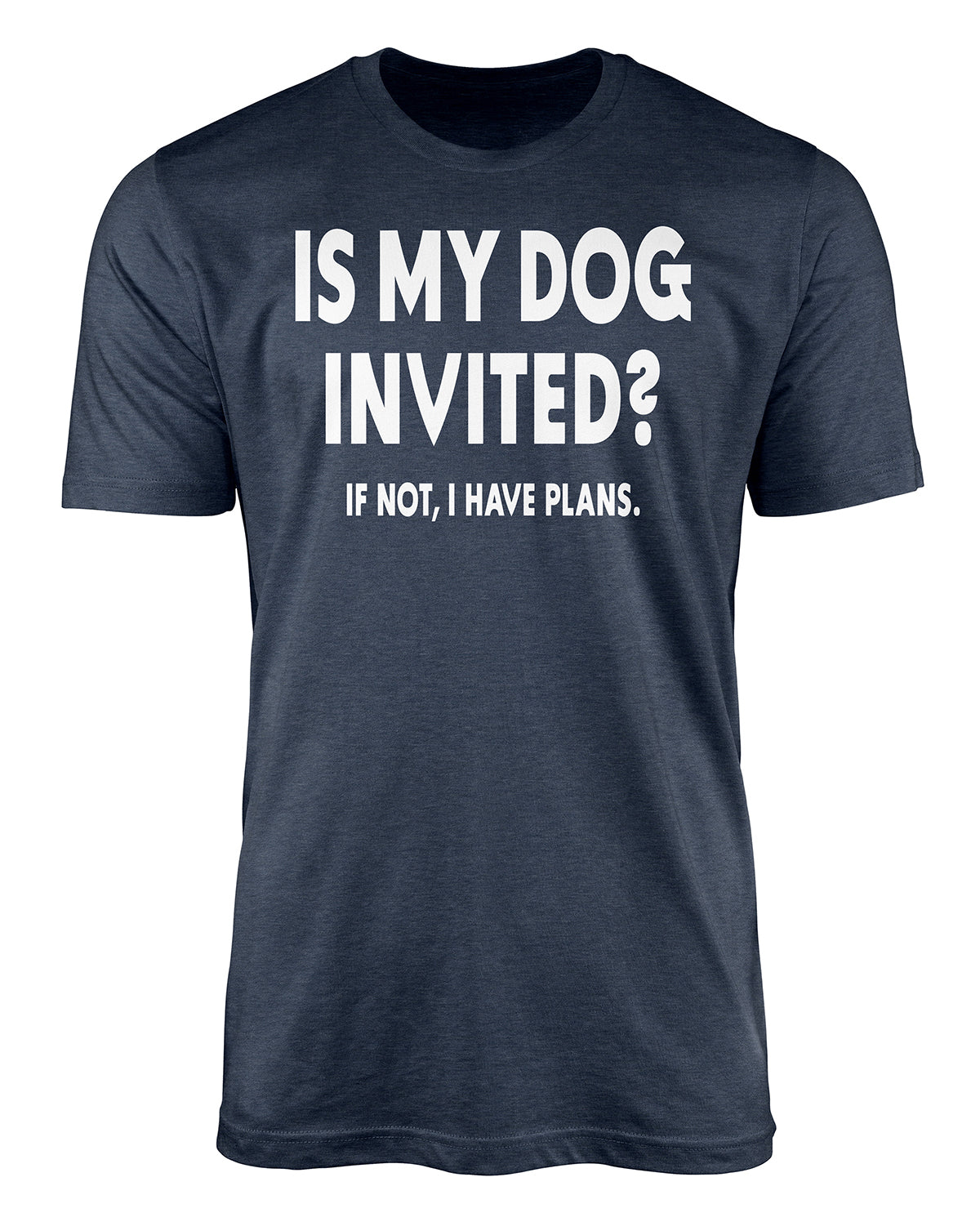 Is My Dog Invited Missy Short Sleeve Screen Tee