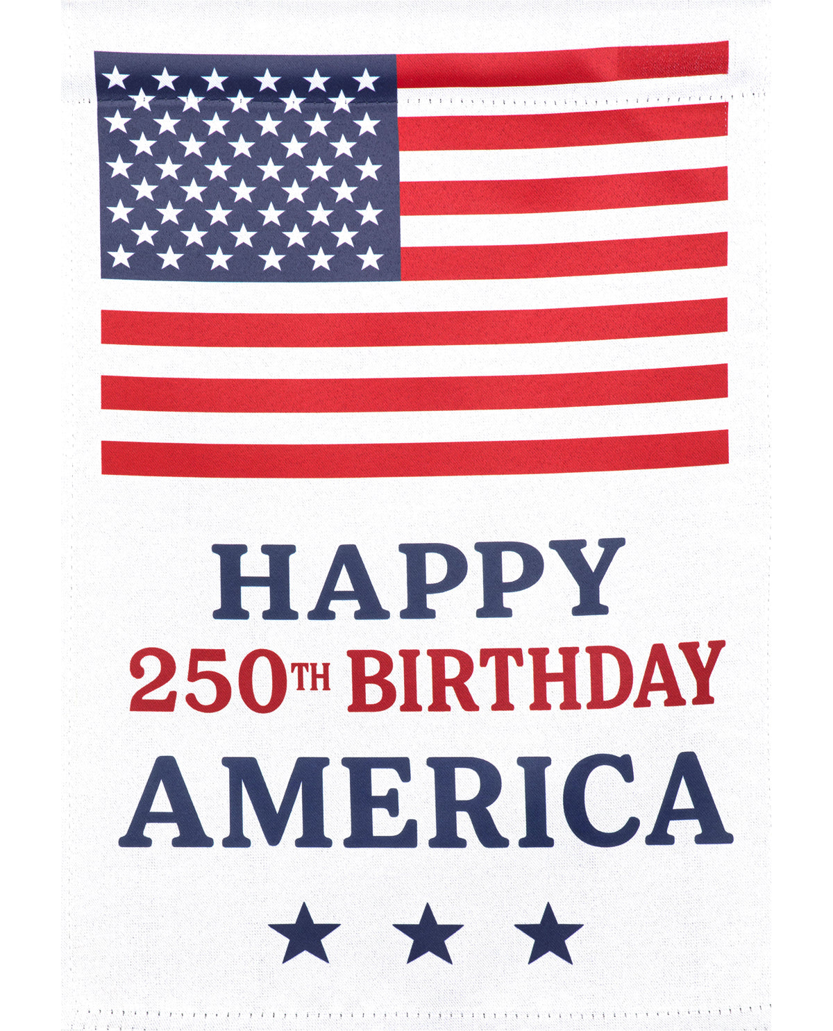 Happy 250th Birthday America Suede Garden Flag