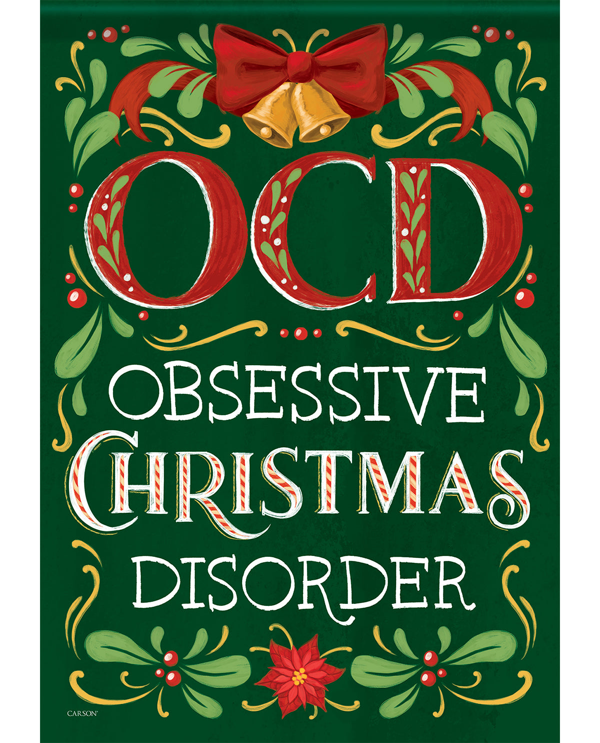 Decorative poster with 'OCD Obsessive Christmas Disorder' text on a green background with festive elements.