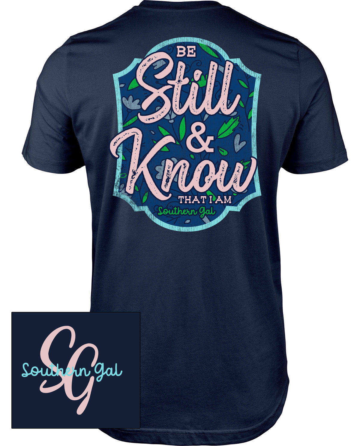Southern Gal Missy Be Still Short Sleeve Screen Tee