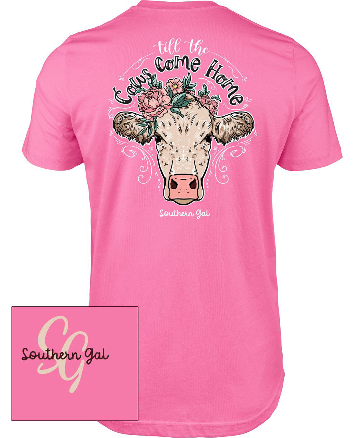 Southern Gal Cows Come Home Short Sleeve Screen Tee