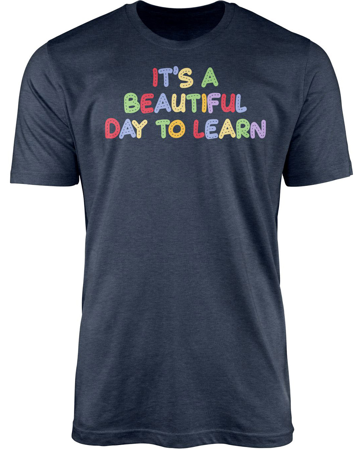 It's A Beautiful Day To Learn Short Sleeve Screen Tee Navy