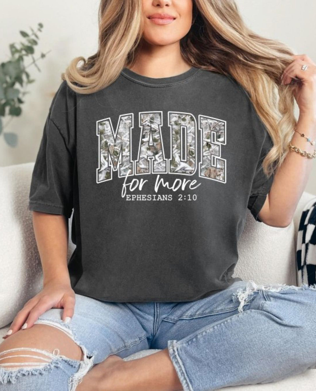 Camo Made For More Tee