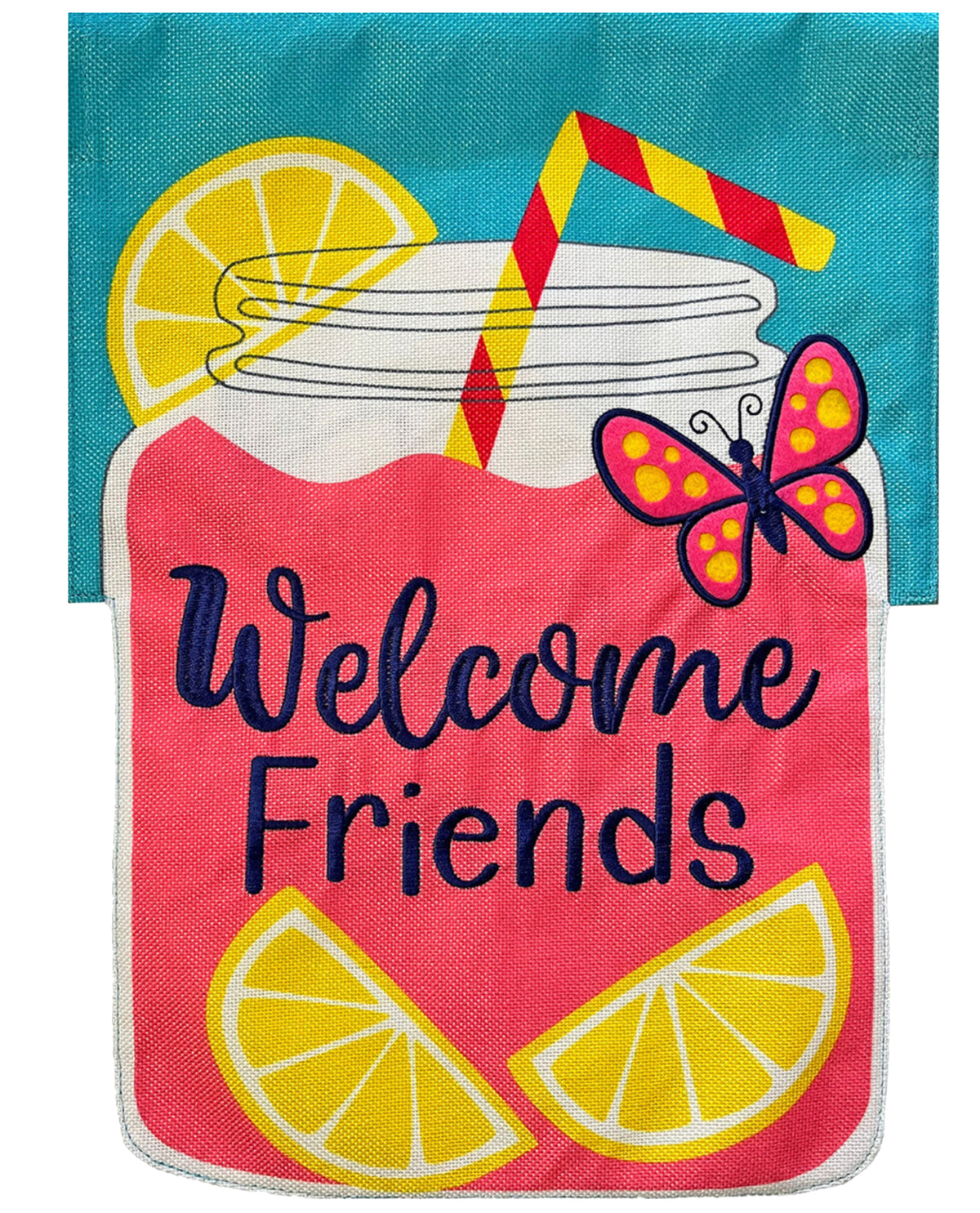 Lemonade Welcome Friends Garden Flag
