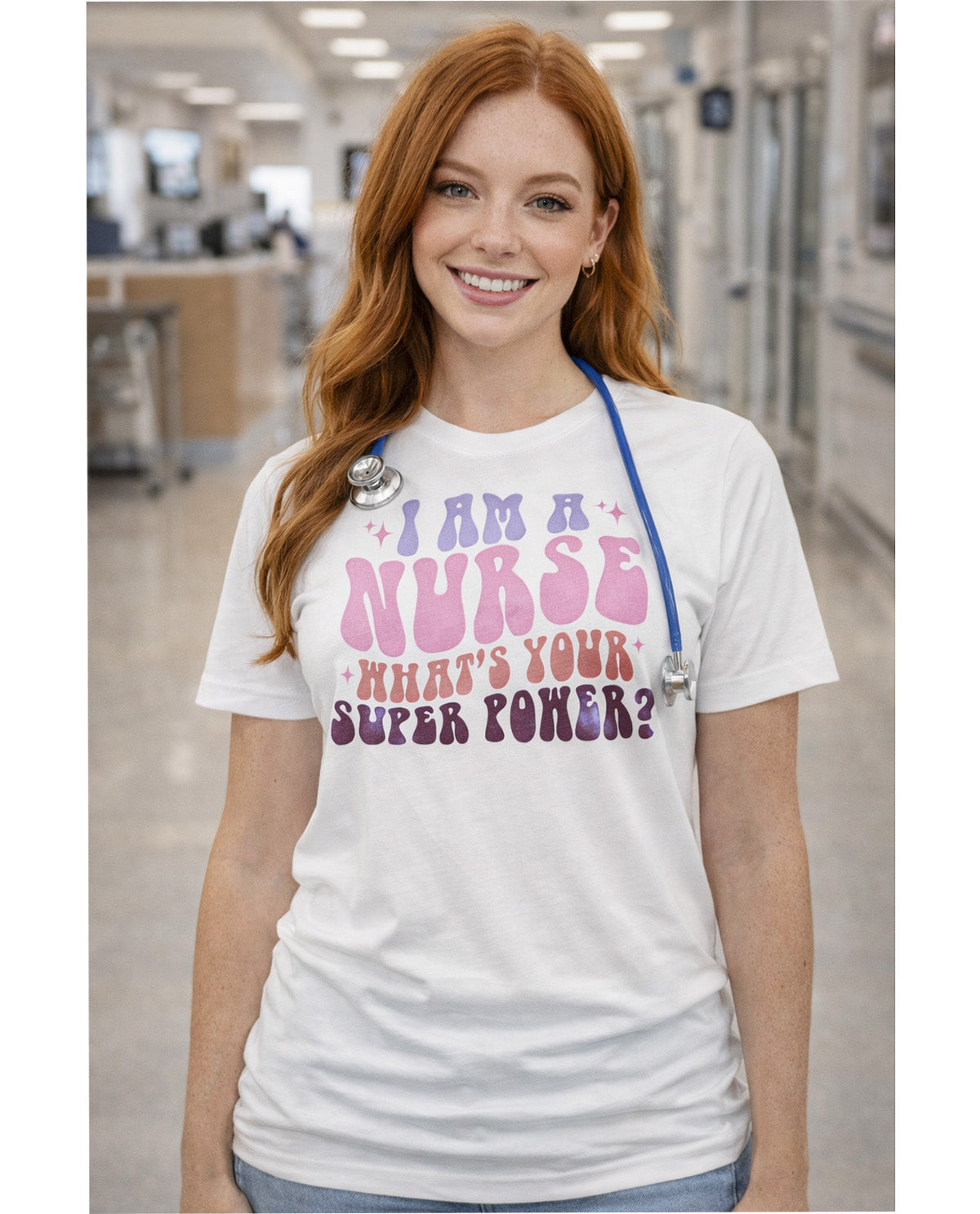 I Am A Nurse What's Your Super Power Short Sleeve Screen Tee White