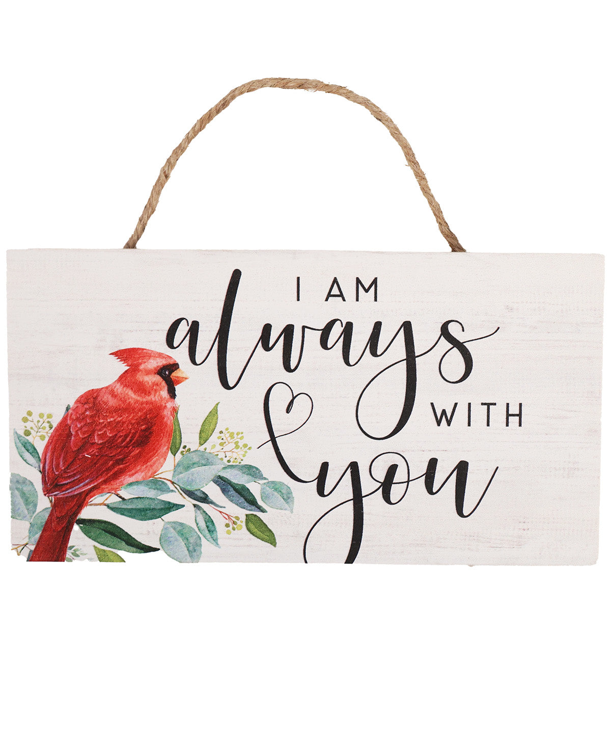 Simply Said Always With You Cardinal Sign