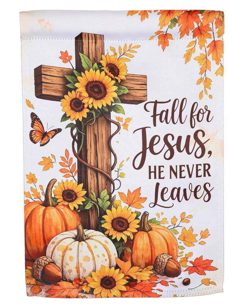 A vertical decorative garden flag or banner with a fall-themed religious design. The design features a wooden cross wrapped with sunflowers and vines, surrounded by pumpkins, acorns, autumn leaves, a butterfly, and the text 'Fall for Jesus, HE NEVER Leaves' on a white background.