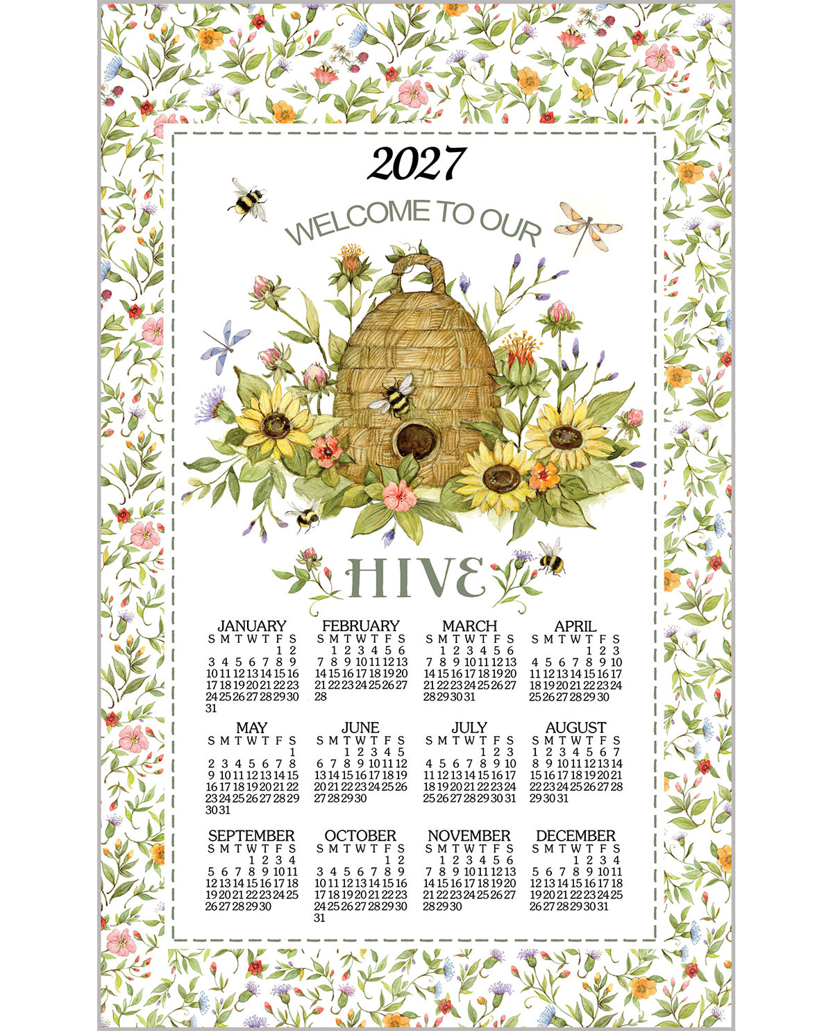 A decorative 2027 wall calendar titled 'WELCOME TO OUR HIVE' with a floral border and central bee-and-beehive illustration. The calendar shows monthly grids from January to December below the main artwork, on a white background.
