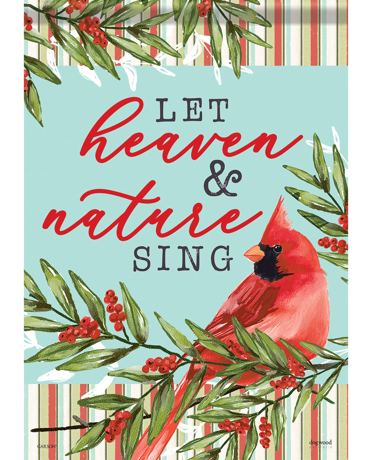 Cardinal bird on branches with 'Let heaven & nature sing' text on a striped background
