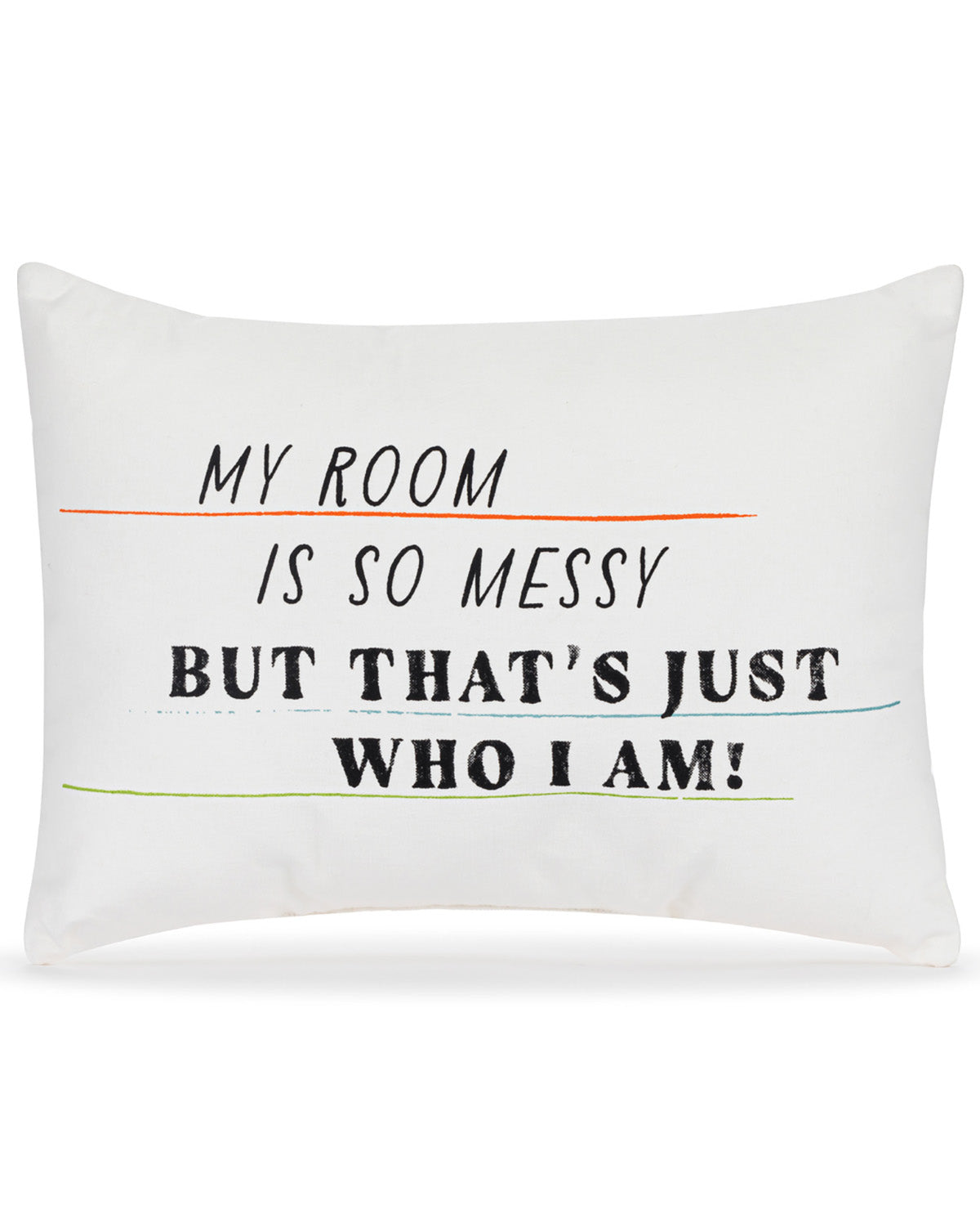 Demdaco Just Who I Am Throw Pillow