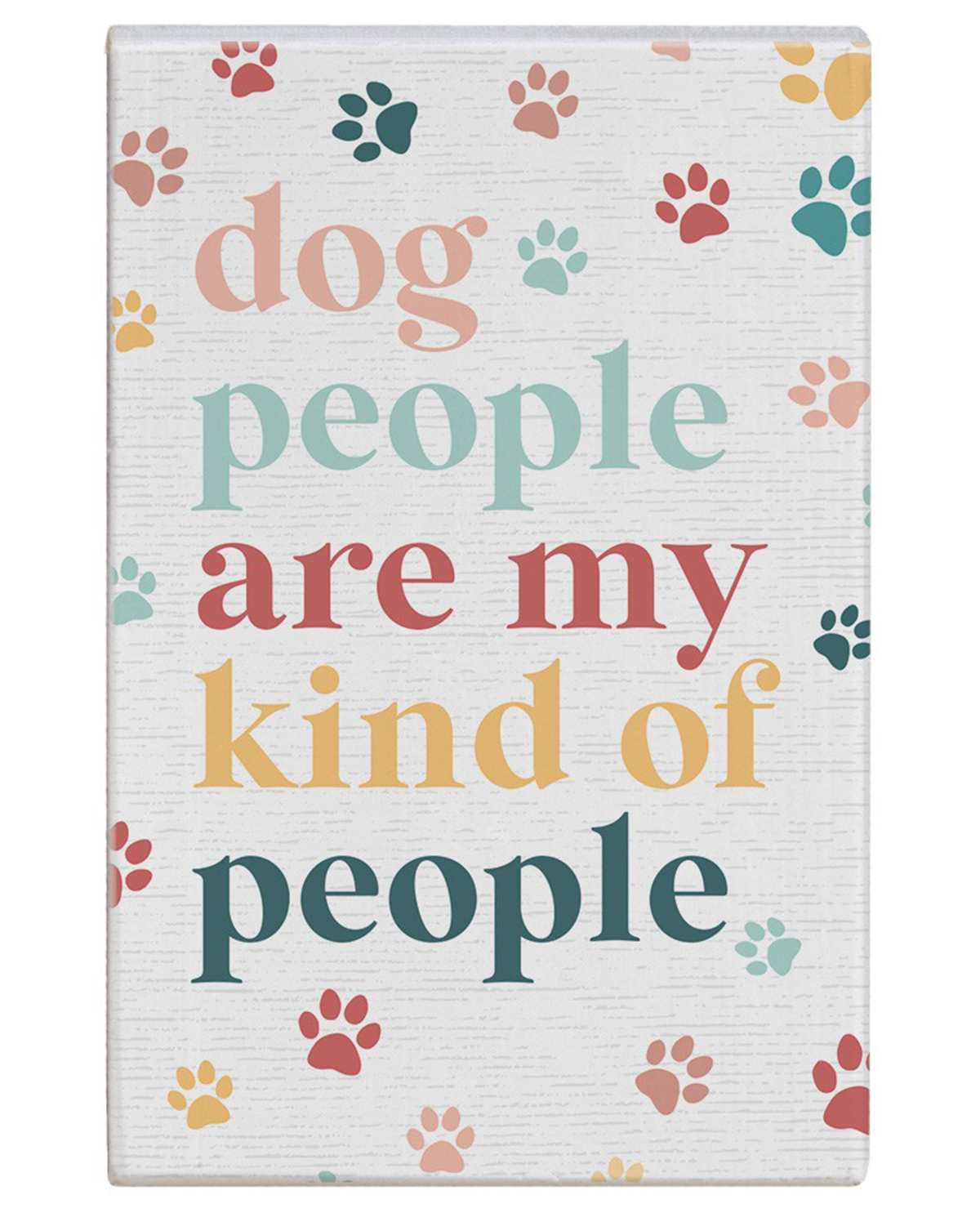 Simply Said Dog People Wood Sign