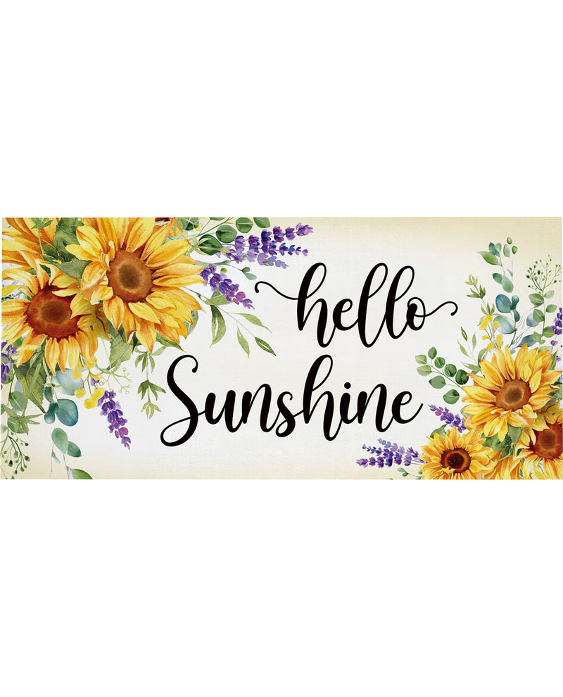 A rectangular decorative sign with the phrase "hello Sunshine" in black script over a cream background, framed by watercolor sunflowers, green leaves, and purple flowers on both sides.
