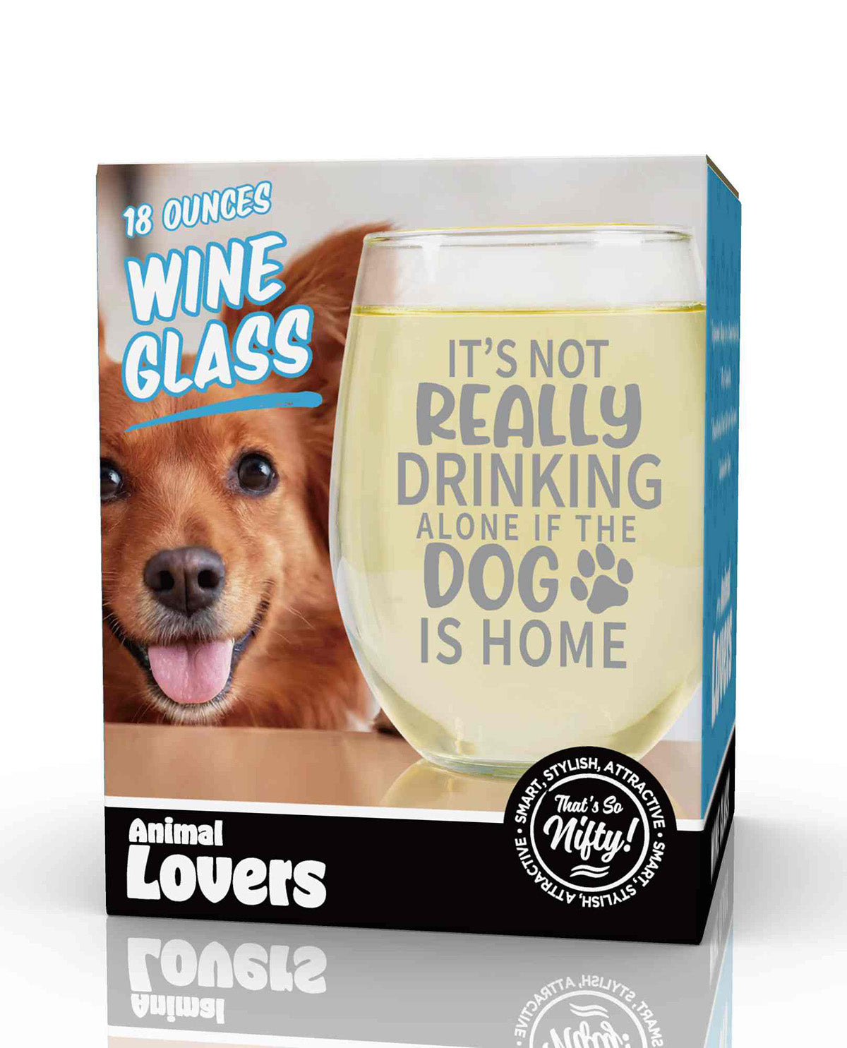 "It's Not Really Drinking Alone..." Wine Glass