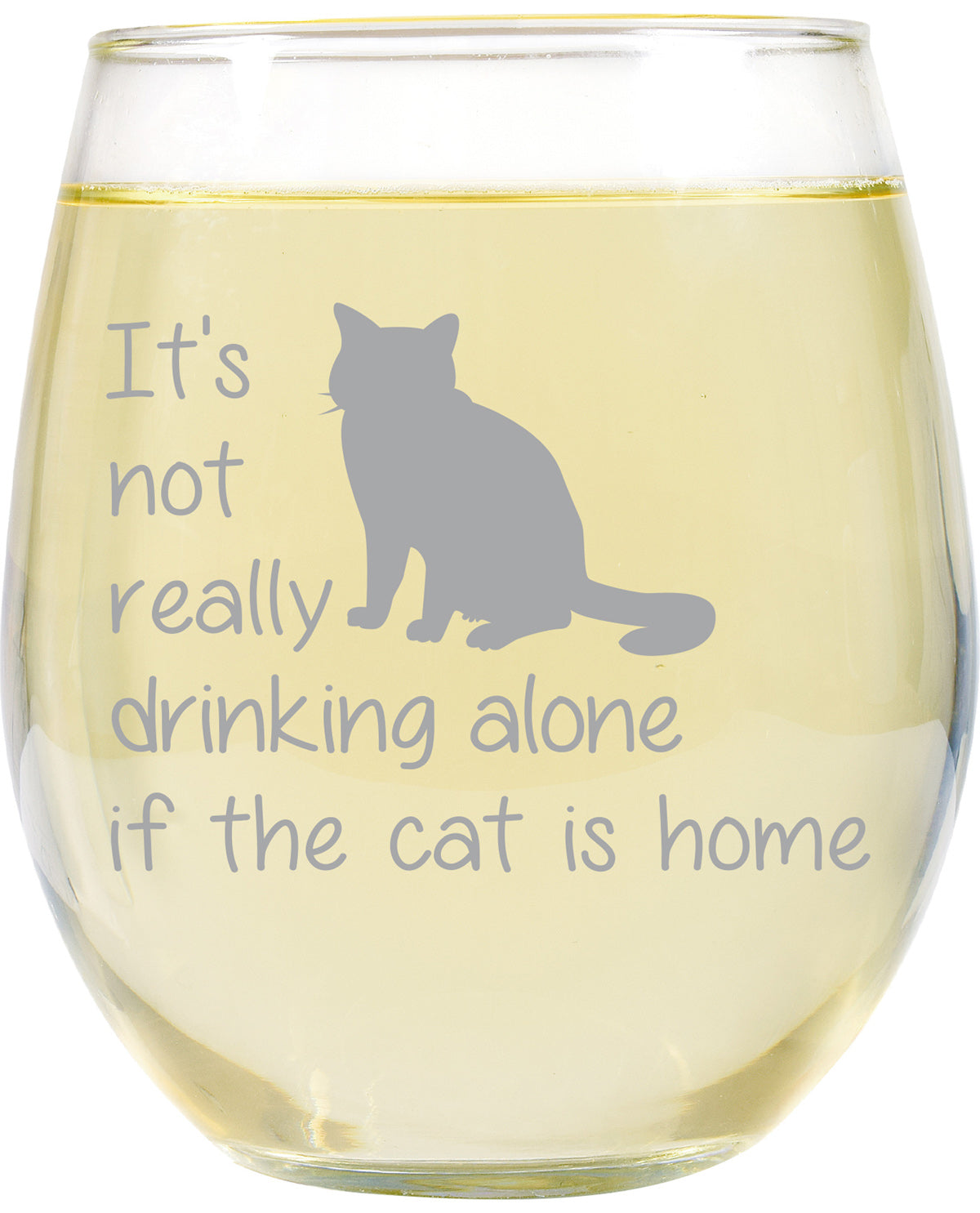 "Not Really Drinking Alone..." Wine Glass