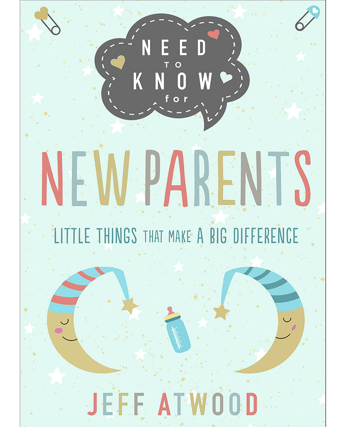 Need To Know For New Parents