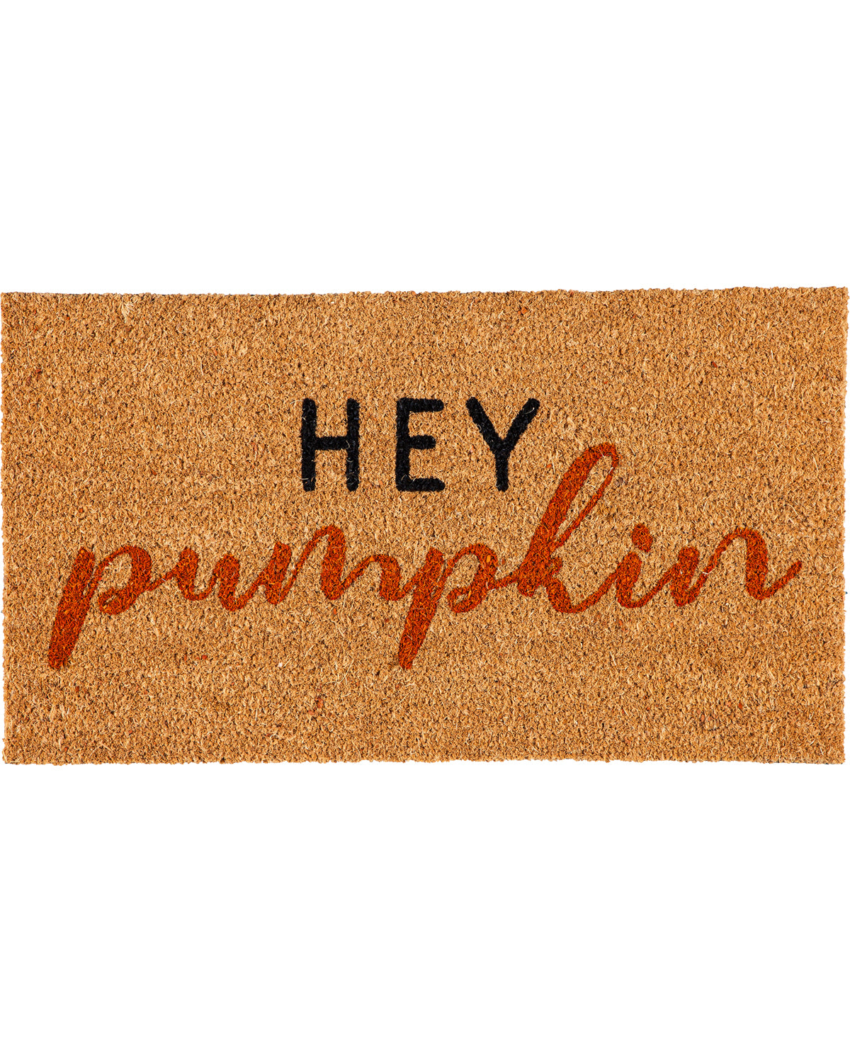 A rectangular natural coir doormat with the phrase 'HEY pumpkin' printed on it, featuring black block letters and a reddish-brown cursive script, shown against a plain white background.