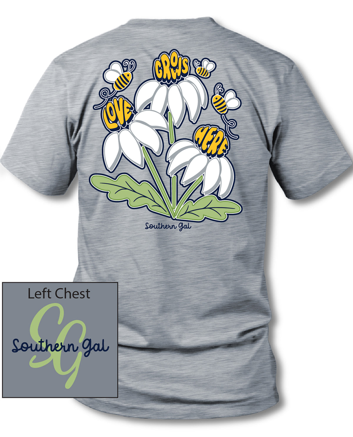 Southern Gal Love Grows Short Sleeve Tee