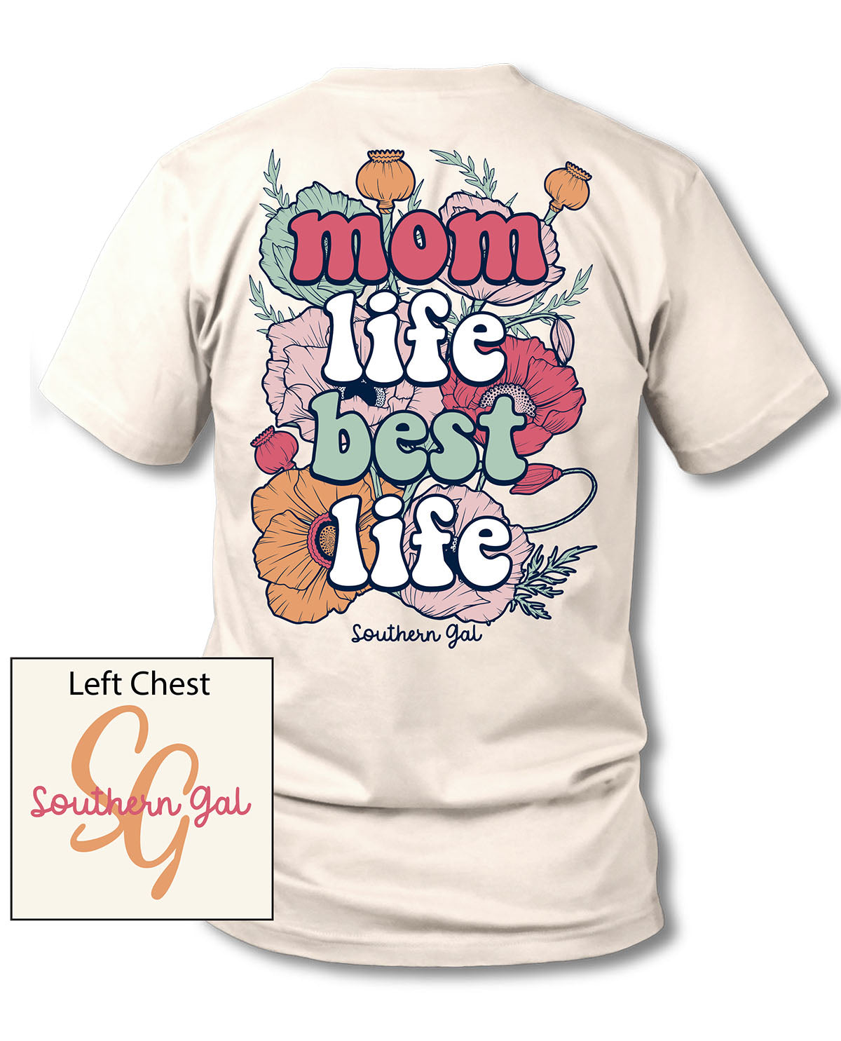 Southern Gal Mom Life Screen Tee