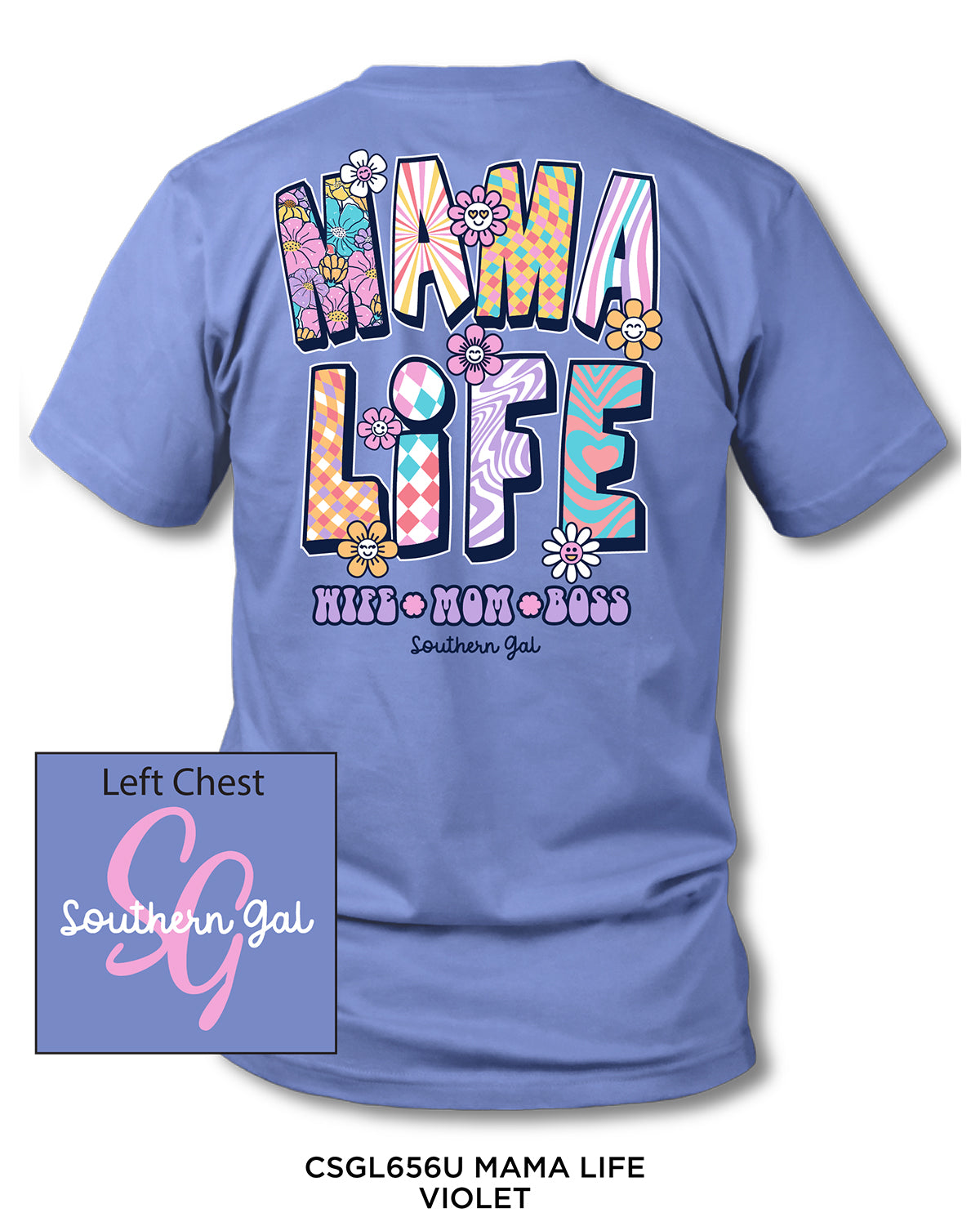 Southern Gal Mama Life Screen Tee