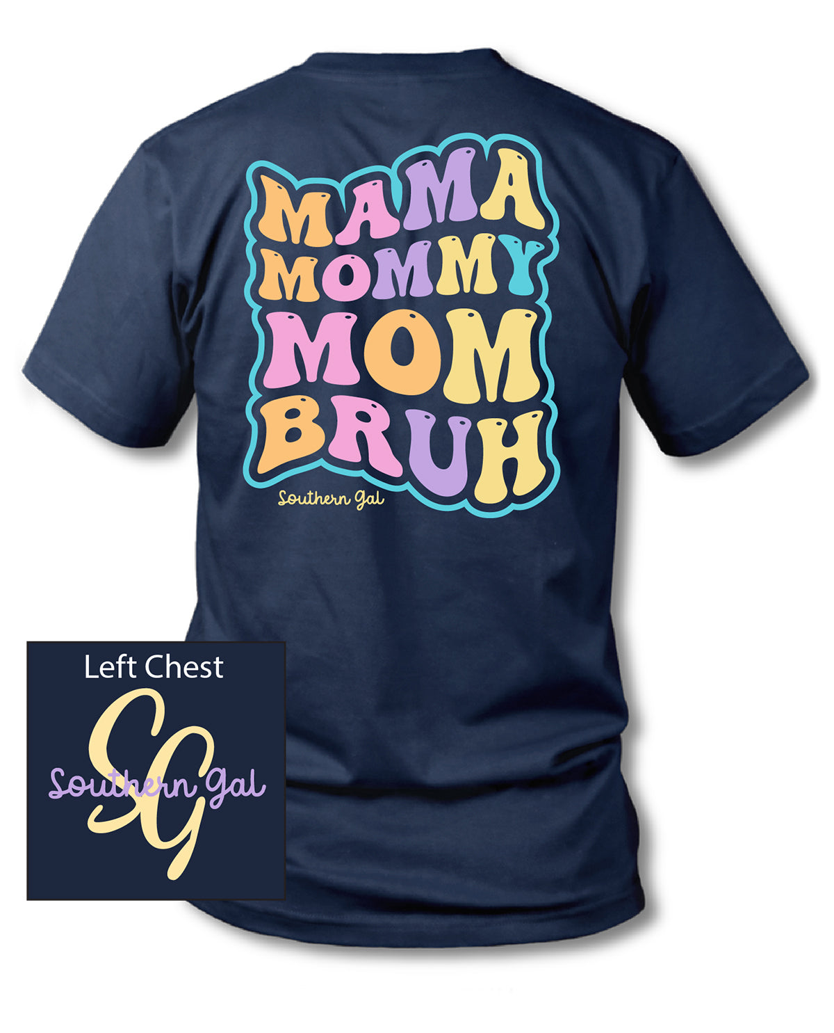 Plus Southern Gal Bruh Mama Short Sleeve Tee