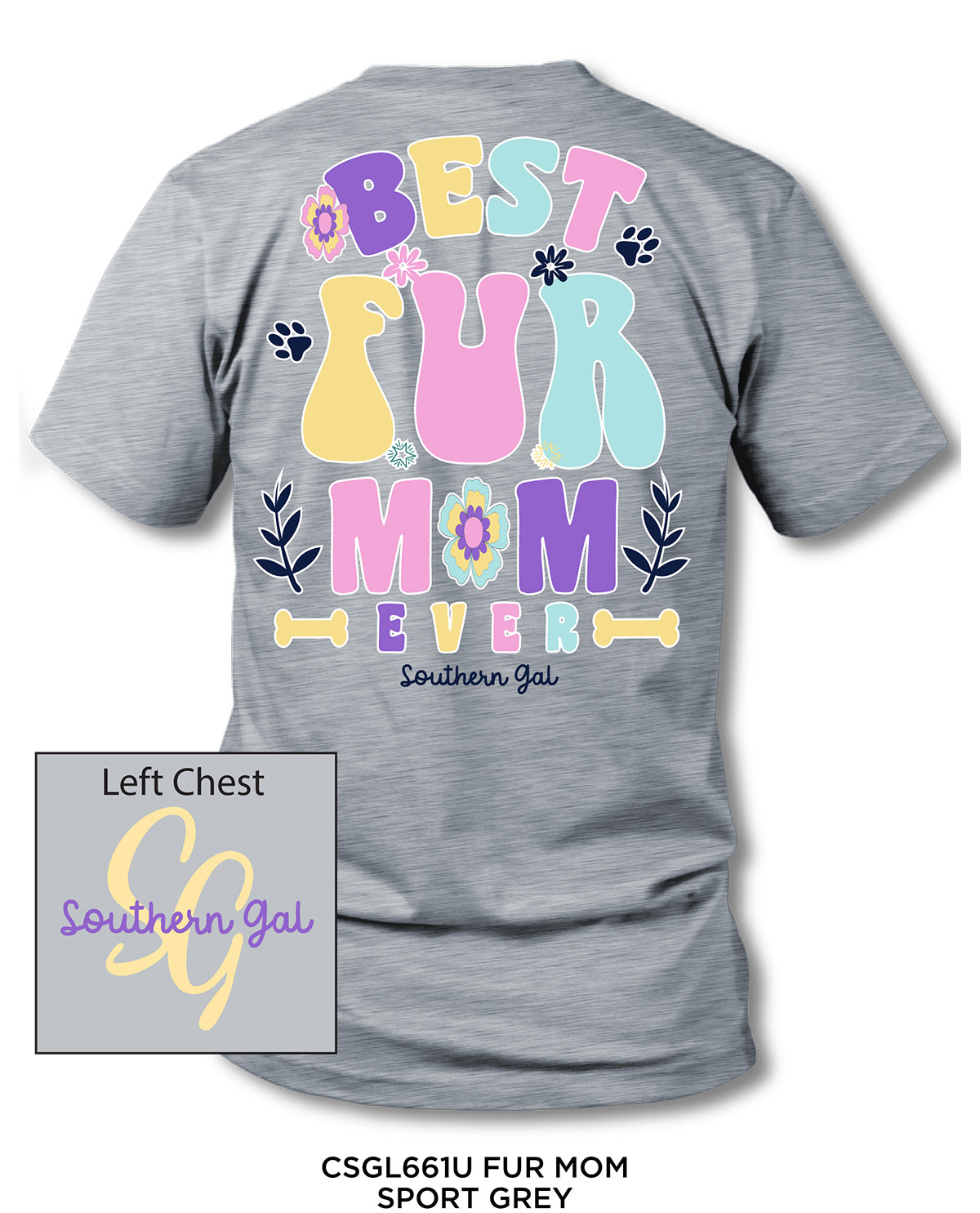 Southern Gal Fur Mom Screen Tee