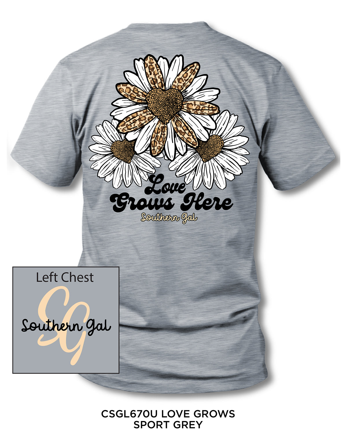 Southern Gal Love Grows Screen Tee