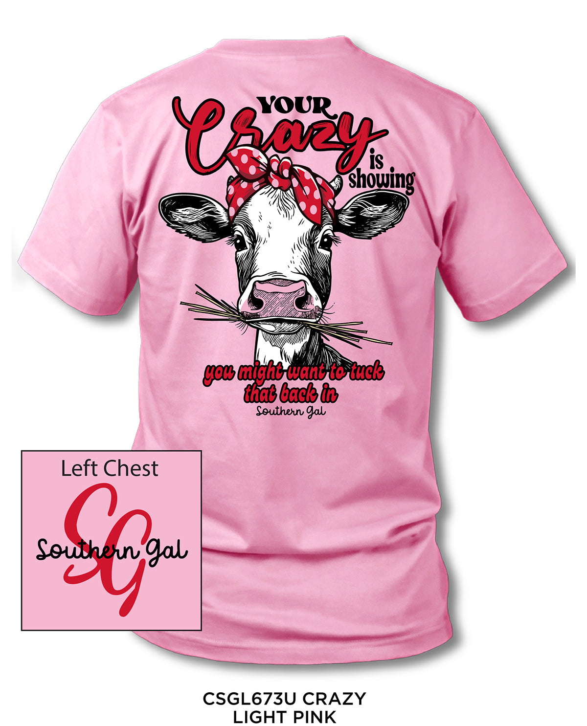 Southern Gal Crazy Screen Tee