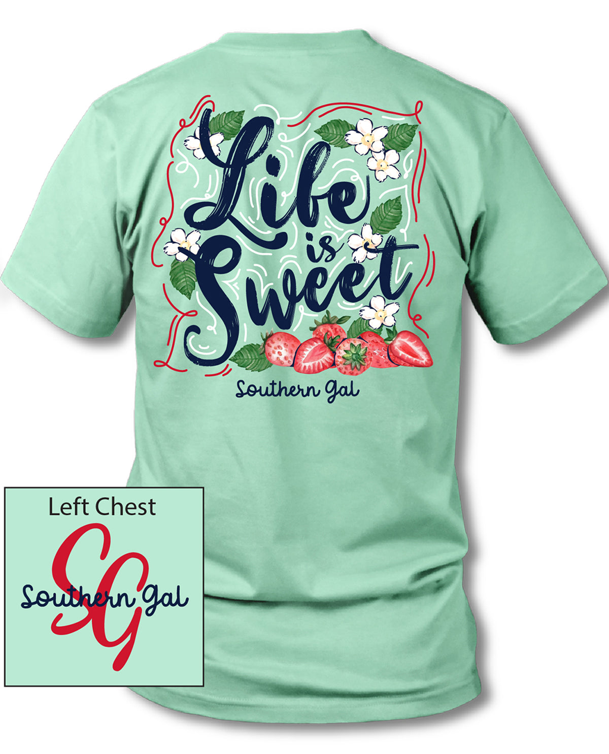 Southern Gal Plus Sweet Life Short Sleeve Tee