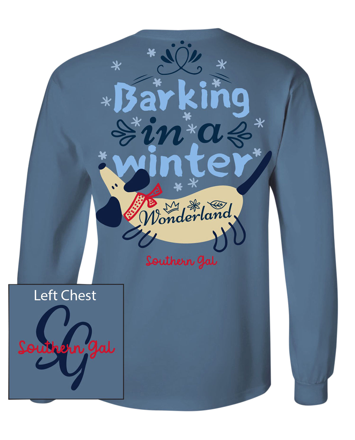 Southern Gal Barking Long Sleeve Tee