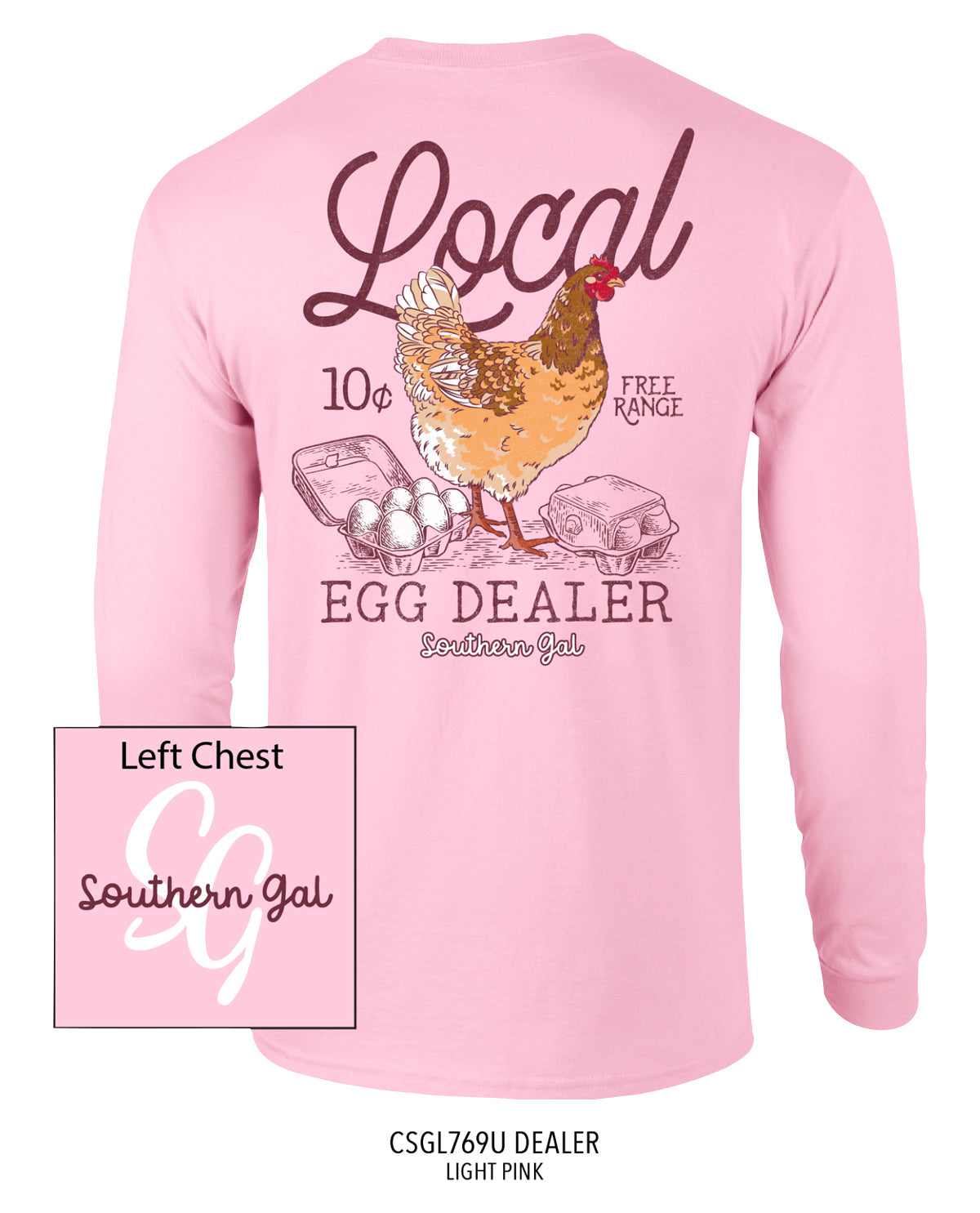 Southern Gal Women's Dealer Long Sleeve Tee