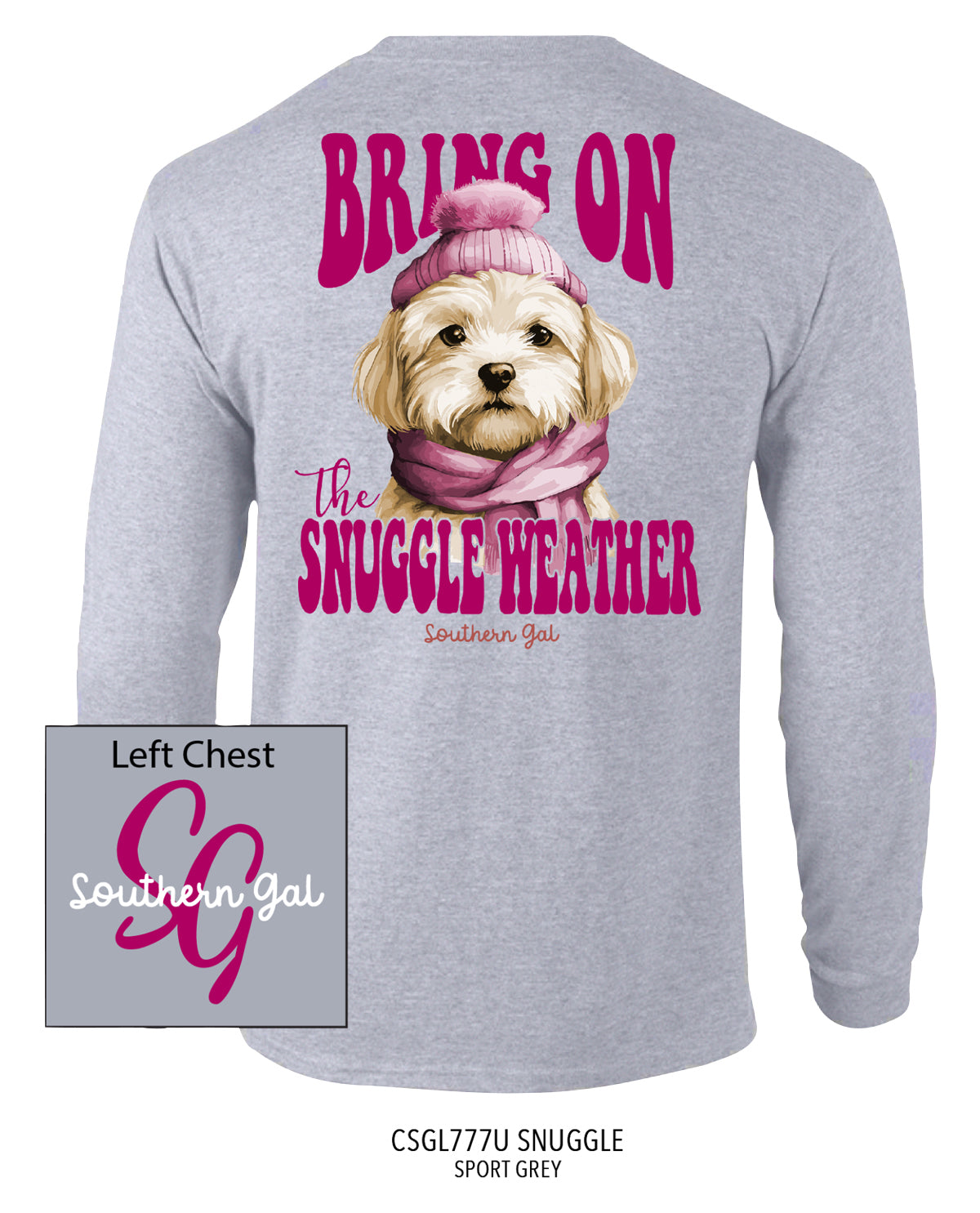 Southern Gal Snuggle Long Sleeve Tee