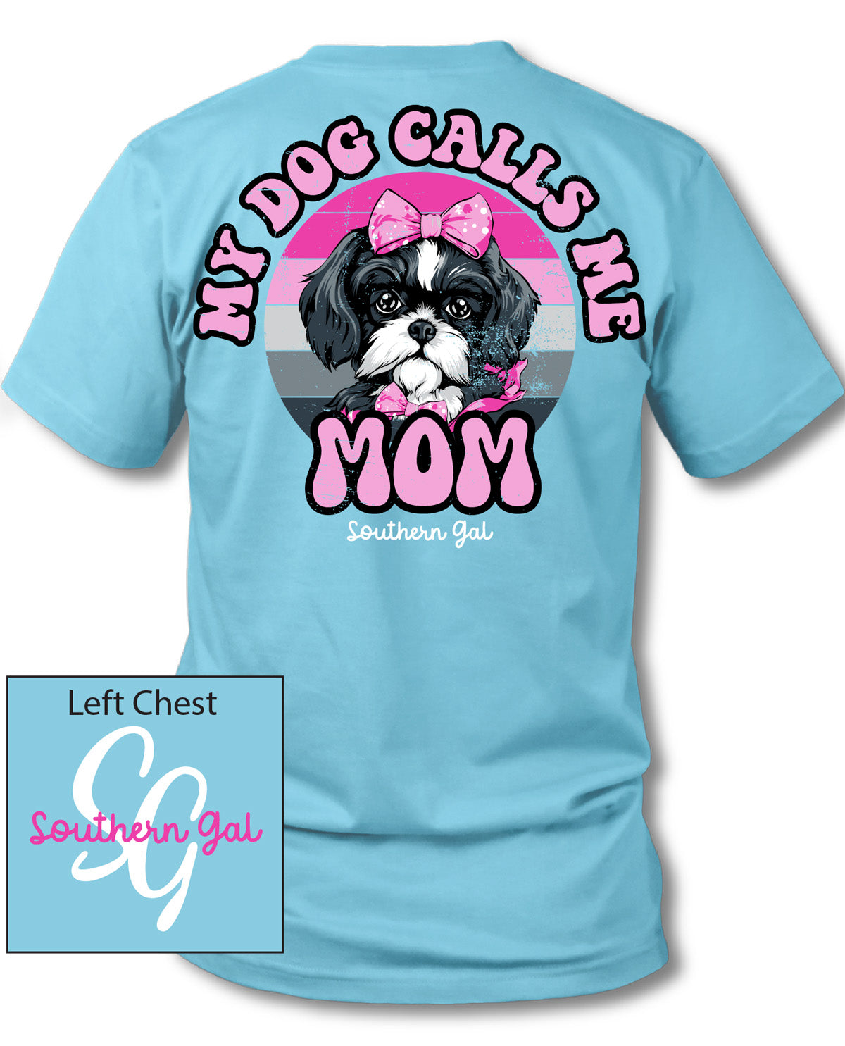 Southern Gal Dog Mom Short Sleeve Tee