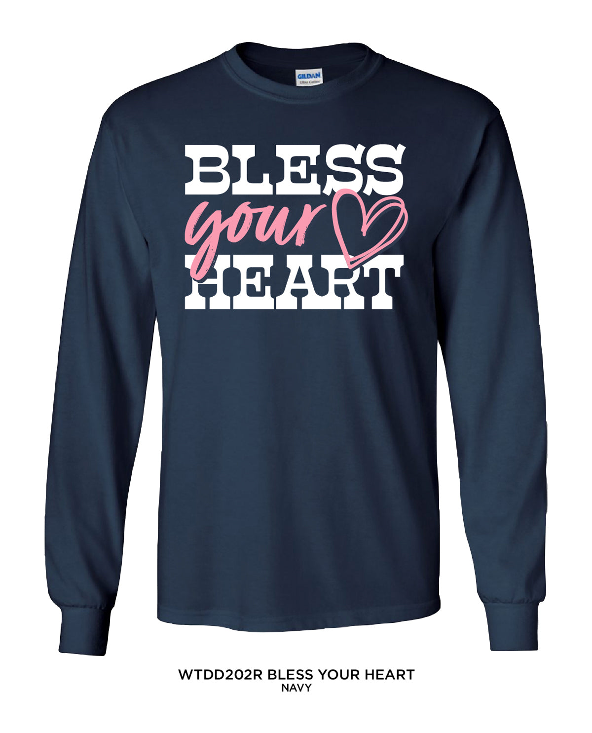 Missy Bless Your Heart Long Sleeve Tee